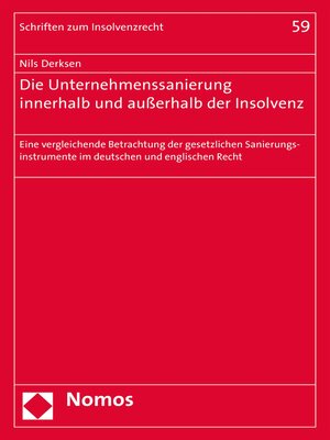 cover image of Die Unternehmenssanierung innerhalb und außerhalb der Insolvenz